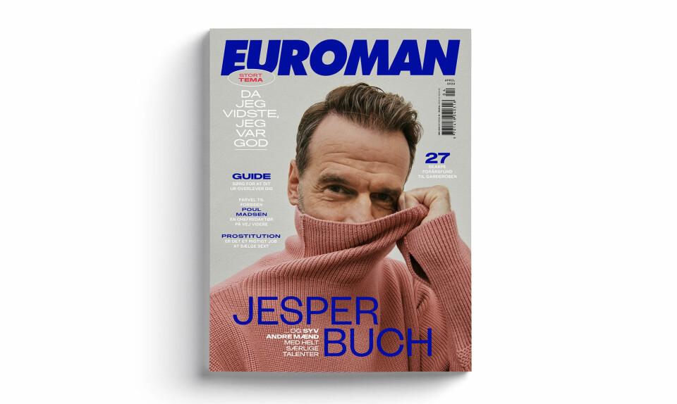 Euromans aprilnummer er på gaden: Jesper Buch fortæller om dengang han vidste, at han var god