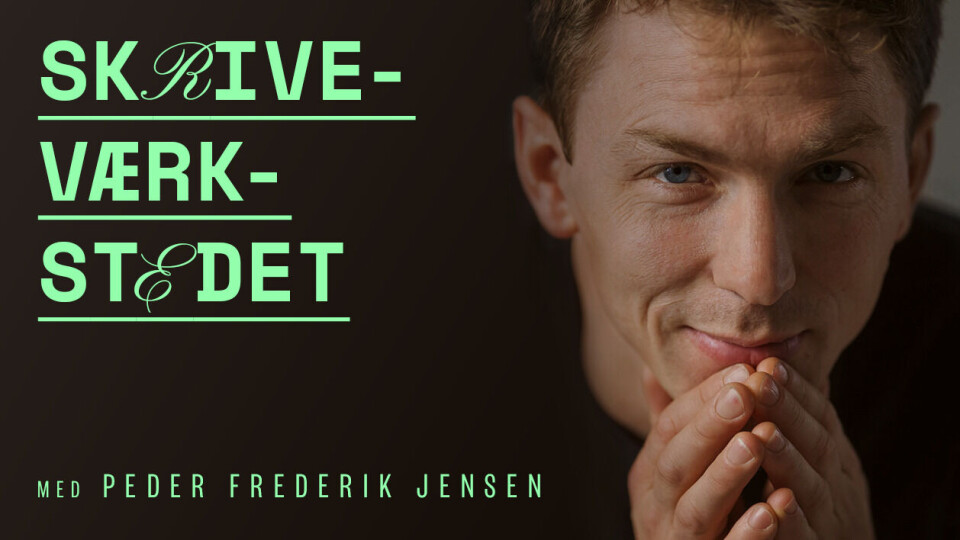 Skriveværkstedet: ”Jeg befinder mig bedst i kaos, når jeg skal finde vej gennem fortællingerne”