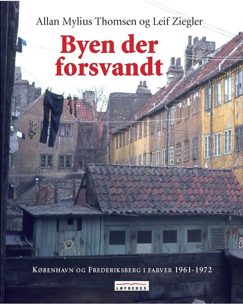 Ny bog om det skramlede København, der fik tæv af bulldozerne