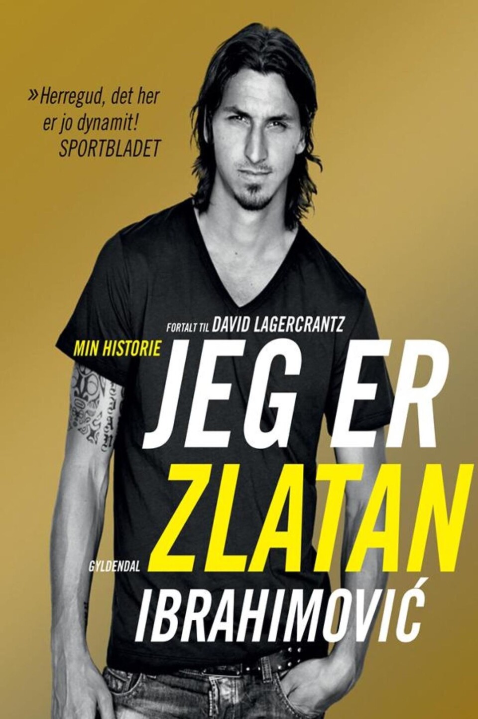Bestselleren 'Jeg er Zlatan' bliver til en spillefilm